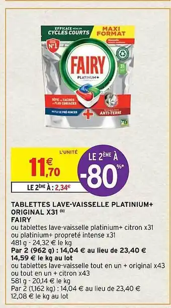 Intermarché Hyper Tablettes lave-vaisselle platinium+ original x31 fairy offre
