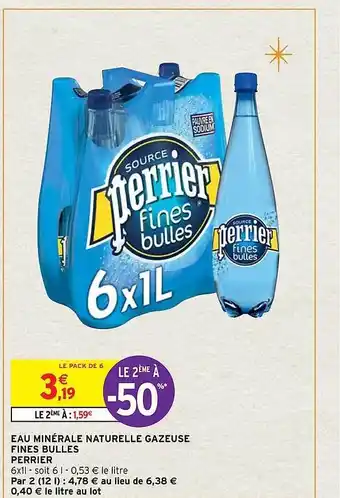Intermarché Hyper Eau minérale naturelle gazeuse fines bulles perrier offre