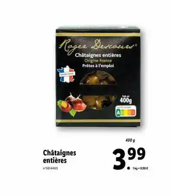 Lidl Châtaignes entières offre