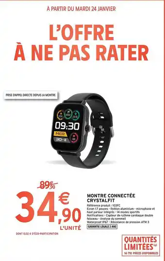 Intermarché Hyper Montre connectée crystalfit offre