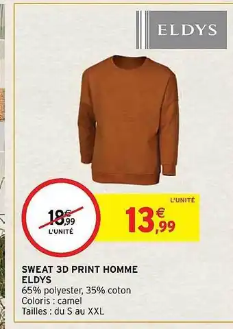 Intermarché Hyper Sweat 3d print homme eldys offre