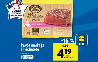Lidl Pavés marinés à l'échalote offre