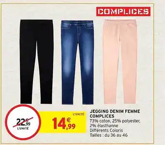 Intermarché Hyper Jegging denim femme complices offre