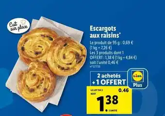 Lidl Escargots aux raisins offre