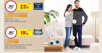 Intermarché Hyper Pull marinière adulte terre de marins, jean adulte rica lewis offre