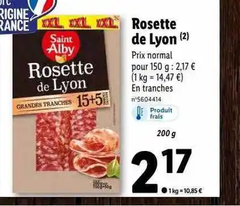 Lidl Rosette de lyon saint alby offre