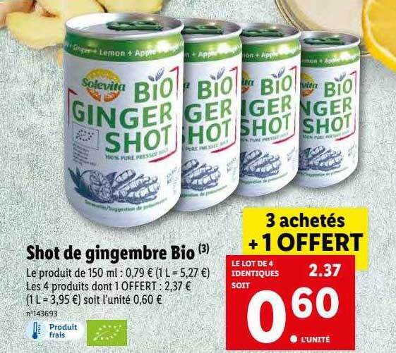Promo Shot de gingembre bio chez Lidl