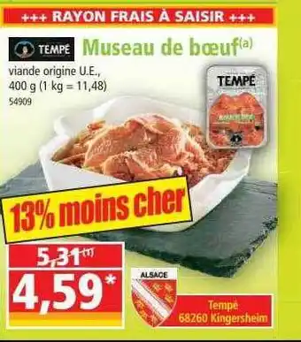 Norma Museau de bœuf tempé offre