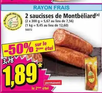 Norma 2 saucisses de montbéliard offre