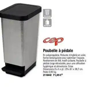 Plein ciel Poubelle à pédale cep offre