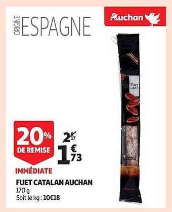 Auchan Fuet catalan auchan offre