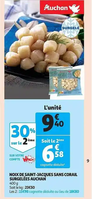 Auchan Noix de saint-jacques sans corail surgelées auchan offre