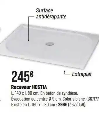 Receveur hestia