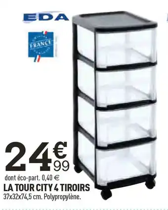 Centrakor La tour city 4 tiroirs eda offre