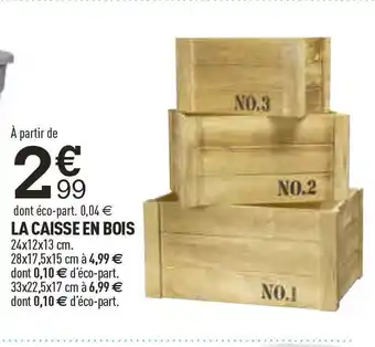 Centrakor La caisse en bois offre