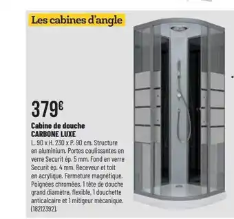 Bricorama Cabine de douche carbone luxe offre
