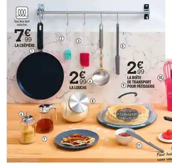 Centrakor La crêpière, la louche, la boîte de transport pour pâtisserie offre