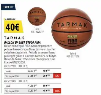 Decathlon Ballon basket bt900 fiba tarmak offre