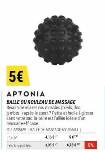 Balle ou rouleau de massage aptonia