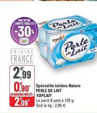 G20 Spécialité laitière nature perle de lait yoplait offre
