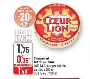 G20 Camembert cœur de lion offre