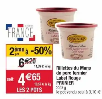 Rillettes du mans de porc fermier label rouge prunier