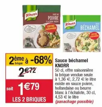 Cora x Carrefour Sauce bechamel knorr offre