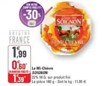G20 Le mi-chèvre SOIGNON offre