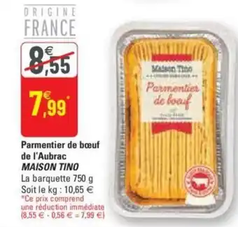 G20 Parmentier de bœuf de l'aubrac MAISON TINO offre