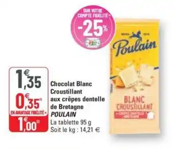 G20 Chocolat blanc croustillant aux crêpes dentelle de bretagne POULAIN offre