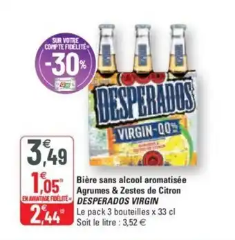 G20 Bière sans alcool aromatisée agrumes & zestes de citron DESPERADOS VIRGIN offre