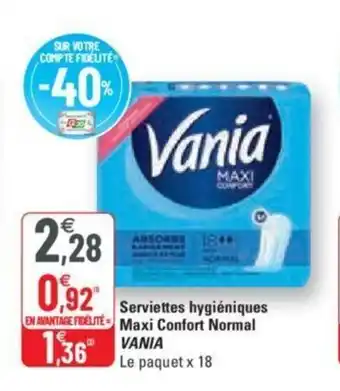 G20 Serviettes hygiéniques maxi confort normal VANIA offre