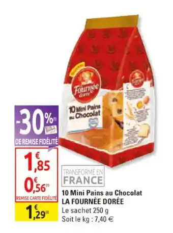 Diagonal 10 mini pains au chocolat LA FOURNEE DOREE offre
