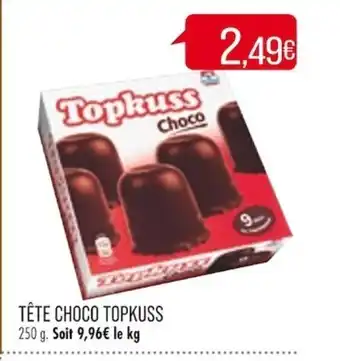 Match Tete Choco Topkuss offre