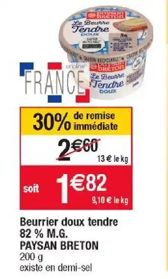 Cora x Carrefour Beurrier doux tendre 82% m.g paysan breton offre