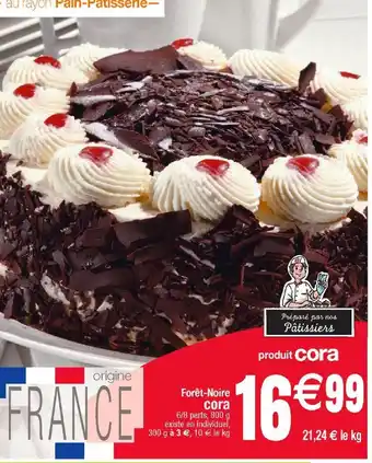 Cora x Carrefour Foret-noire cora offre