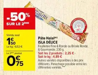 Carrefour Pâte halal isla délice offre