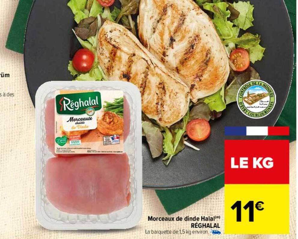 Promo Morceaux de dinde halal réghalal chez Carrefour