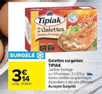 Carrefour Galettes surgelées tipiak offre