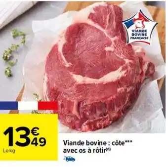 Viande bovine : côte*** avec os à rôtir
