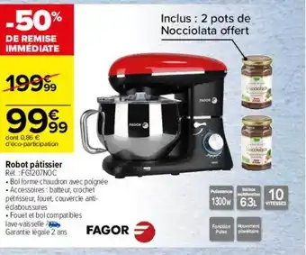 Carrefour Robot pâtissier fagor offre