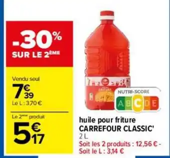 Carrefour Huile pour friture carrefour classic' offre