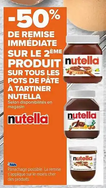 Carrefour Market Pots de pâte à tartiner nutella offre