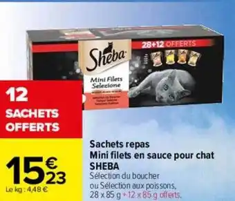Carrefour Sachets repas mini filets en sauce pour chat sheba offre