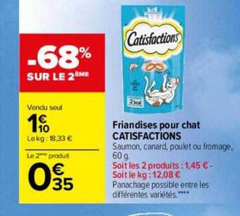 Carrefour Friandises pour chat catisfactions offre