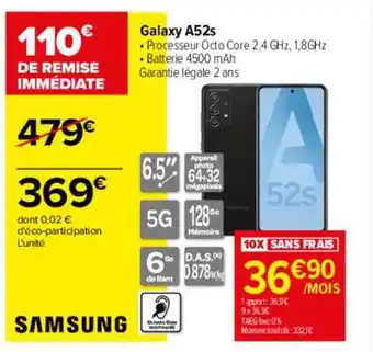 Carrefour Galaxy a52s samsung offre