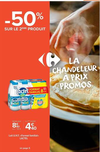 Carrefour Market Lait u.h.t. «format familial» lactel offre