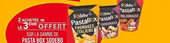 Match La gamme de pasta box sodebo offre