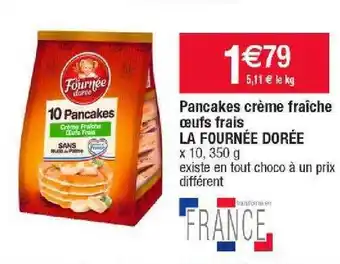 Cora x Carrefour Pancakes crème fraîche œufs frais la fournée dorée offre
