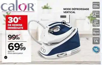 Carrefour Centrale vapeur offre